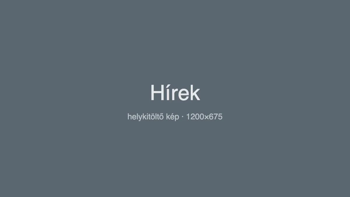 Hírek – helykitöltő kép